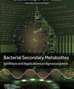 Bacterial Secondary Metabolites: Synthesis And Applications In Agroecosystem (PDF)