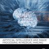 Artificial Intelligence And Image Processing In Medical Imaging (EPUB)