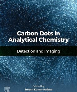 Carbon Dots In Analytical Chemistry: Detection And Imaging (EPUB)