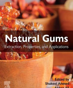 Natural Gums: Extraction, Properties, And Applications (EPUB)