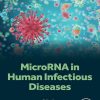 MicroRNA In Human Infectious Diseases (EPUB)