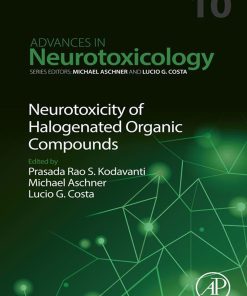 Neurotoxicity Of Halogenated Organic Compounds, Volume 10 (PDF)