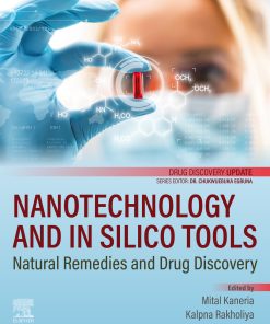 Nanotechnology And In Silico Tools: Natural Remedies And Drug Discovery (PDF)