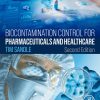 Biocontamination Control For Pharmaceuticals And Healthcare, 2nd Edition (PDF)