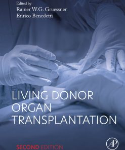 Living Donor Organ Transplantation, 2nd Edition (PDF)