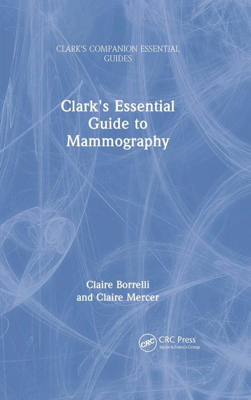 Clark’s Essential Guide To Mammography (PDF)