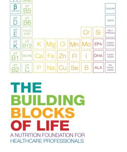 The Building Blocks Of Life: A Nutrition Foundation For Healthcare Professionals (EPUB)