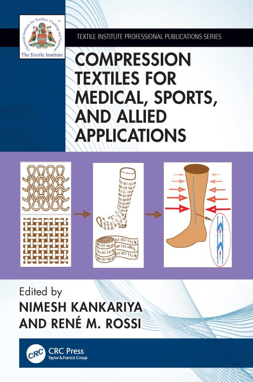 Compression Textiles For Medical, Sports, And Allied Applications (PDF)