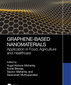 Graphene-Based Nanomaterials: Application In Food, Agriculture And Healthcare (PDF)