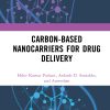 Carbon-Based Nanocarriers For Drug Delivery (EPUB)