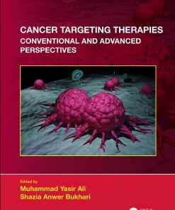 Cancer Targeting Therapies: Conventional And Advanced Perspectives (PDF)