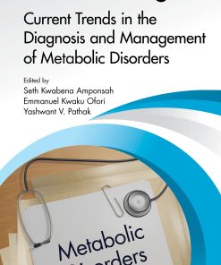 Current Trends In The Diagnosis And Management Of Metabolic Disorders (EPUB)