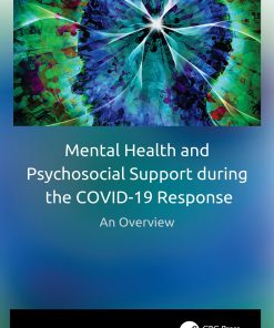 Mental Health And Psychosocial Support During The COVID-19 Response: An Overview (EPUB)