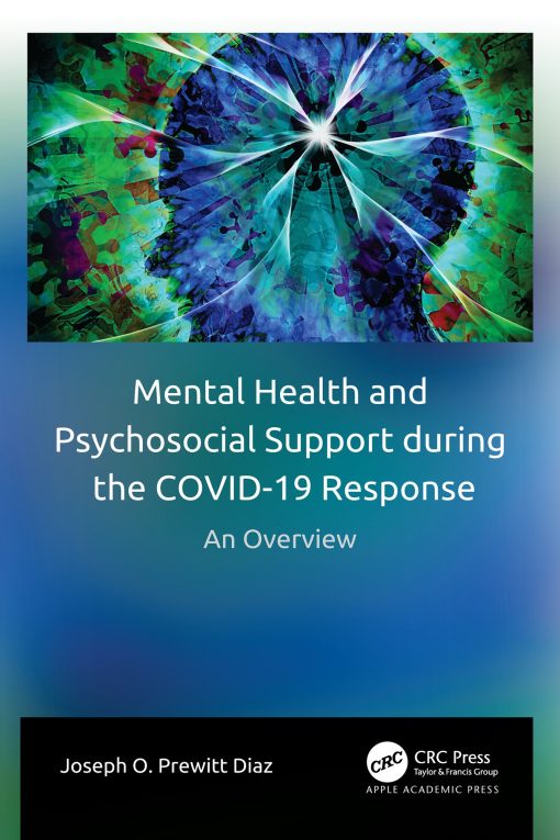 Mental Health And Psychosocial Support During The COVID-19 Response: An Overview (EPUB)