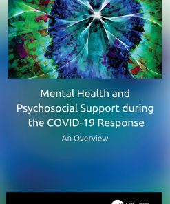 Mental Health And Psychosocial Support During The COVID-19 Response: An Overview (PDF)