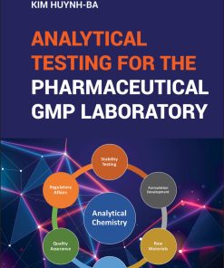 Analytical Testing For The Pharmaceutical GMP Laboratory (PDF)