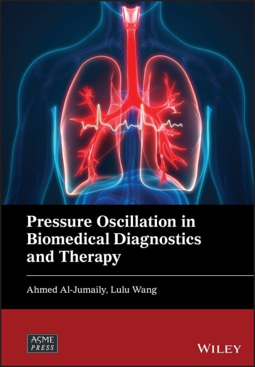 Pressure Oscillation In Biomedical Diagnostics And Therapy (EPUB)