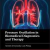 Pressure Oscillation In Biomedical Diagnostics And Therapy (PDF)