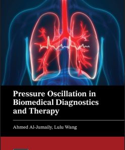 Pressure Oscillation In Biomedical Diagnostics And Therapy (PDF)