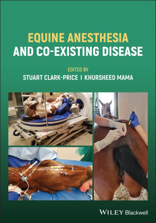 Equine Anesthesia And Co-Existing Disease (EPUB)