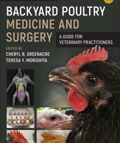 Backyard Poultry Medicine And Surgery: A Guide For Veterinary Practitioners, 2nd Edition (EPUB)