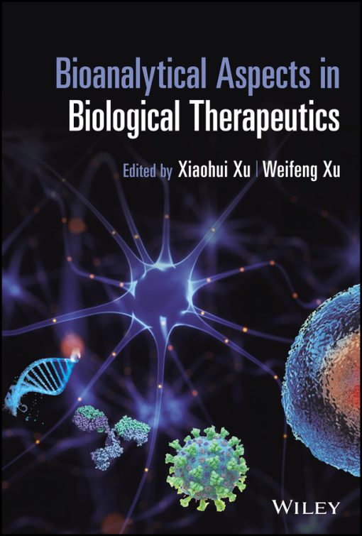 Bioanalytical Aspects In Biological Therapeutics (PDF)