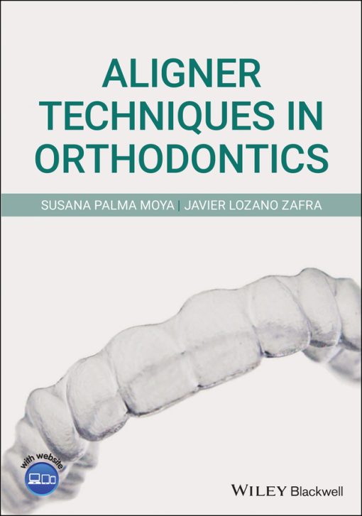 Aligner Techniques In Orthodontics (EPUB)