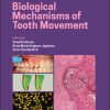 Biological Mechanisms Of Tooth Movement, 3rd Edition (EPUB)