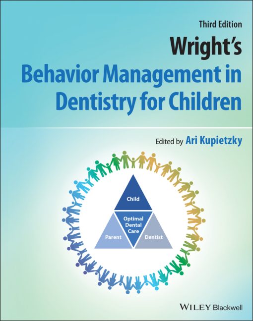 Wright’s Behavior Management In Dentistry For Children, 3rd Edition (EPUB)