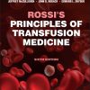 Rossi’s Principles Of Transfusion Medicine, 6th Edition (EPUB)