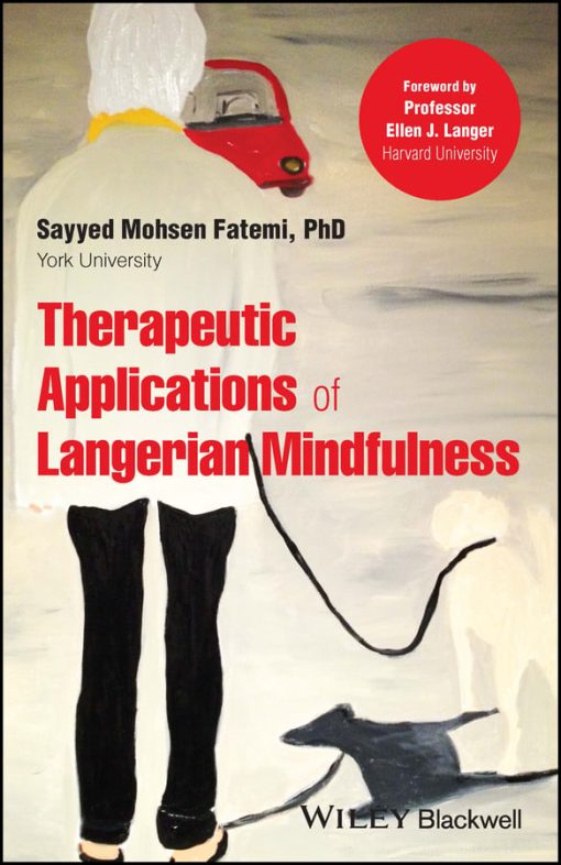 Therapeutic Applications Of Langerian Mindfulness (EPUB)