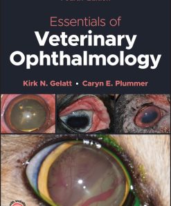 Essentials Of Veterinary Ophthalmology, 4th Edition (PDF)