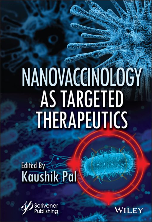 Nanovaccinology As Targeted Therapeutics (EPUB)