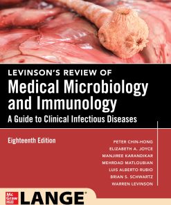 Levinson’s Review Of Medical Microbiology And Immunology: A Guide To Clinical Infectious Disease, 18th Edition (PDF)