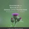 Handbook Of Research On Herbal Liver Protection: Hepatoprotective Plants (EPUB)