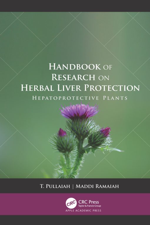 Handbook Of Research On Herbal Liver Protection: Hepatoprotective Plants (EPUB)