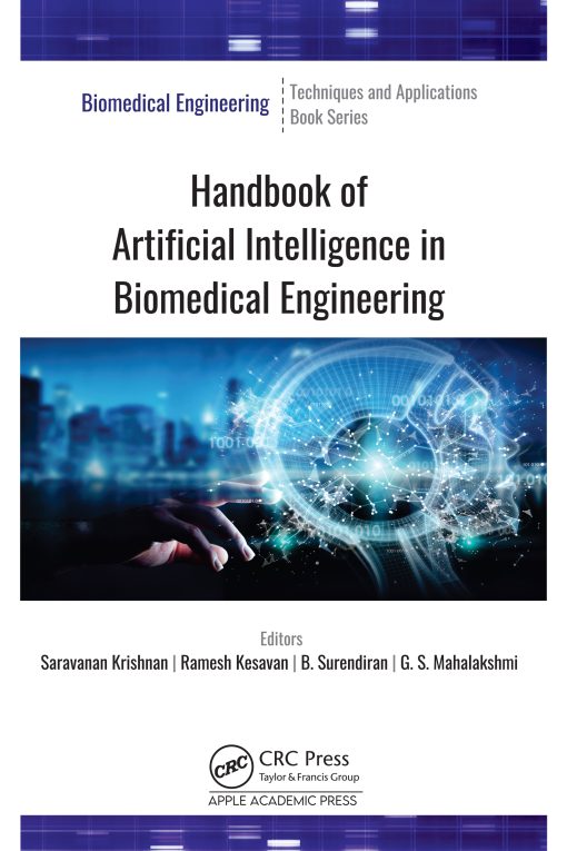 Handbook Of Artificial Intelligence In Biomedical Engineering (PDF)