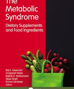 The Metabolic Syndrome: Dietary Supplements And Food Ingredients (EPUB)