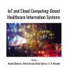 IoT And Cloud Computing-Based Healthcare Information Systems (PDF)