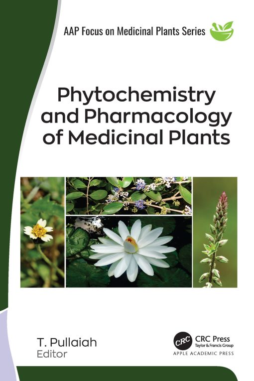 Phytochemistry And Pharmacology Of Medicinal Plants, 2-Volume Set (EPUB)