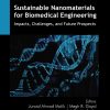 Sustainable Nanomaterials For Biomedical Engineering: Impacts, Challenges, And Future Prospects (PDF)