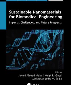 Sustainable Nanomaterials For Biomedical Engineering: Impacts, Challenges, And Future Prospects (EPUB)