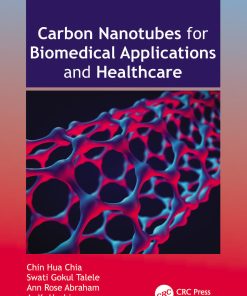 Carbon Nanotubes For Biomedical Applications And Healthcare (PDF)