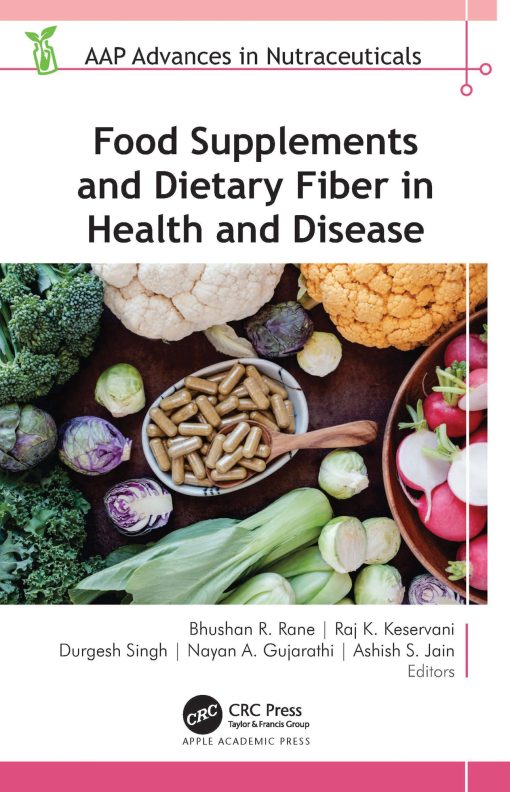 Food Supplements And Dietary Fiber In Health And Disease (PDF)