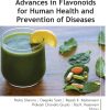 Advances In Flavonoids For Human Health And Prevention Of Diseases (PDF)