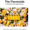 The Flavonoids: Extraction And Applications (PDF)