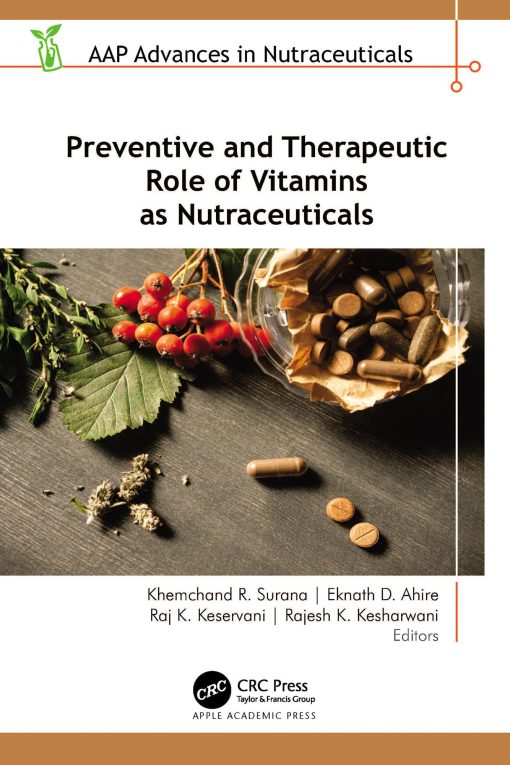 Preventive And Therapeutic Role Of Vitamins As Nutraceuticals (EPUB)