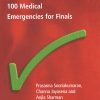 100 Medical Emergencies For Finals (PDF)