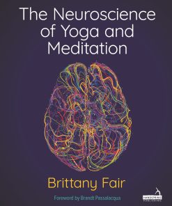 The Neuroscience Of Yoga And Meditation (PDF)