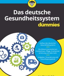 Das Deutsche Gesundheitssystem Für Dummies (EPUB)